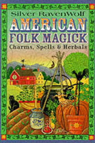 Cover of American Folk Magick