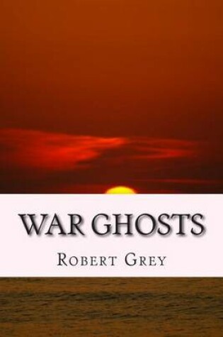 Cover of War Ghosts