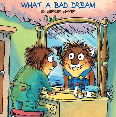 Book cover for What a Bad Dream (Little Critter)