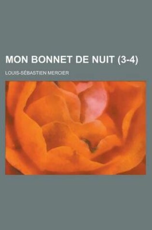 Cover of Mon Bonnet de Nuit (3-4)