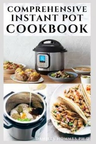 Cover of Comprehensive Instant Pot Cookbook