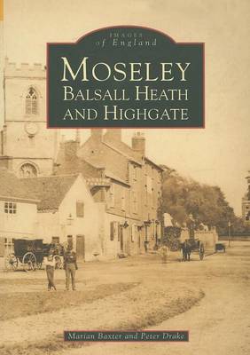 Book cover for Moseley, Balsall Heath and Highgate