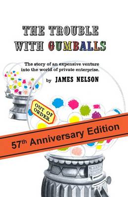 Book cover for The Trouble With Gumballs