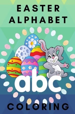 Cover of Easter alphabet coloring