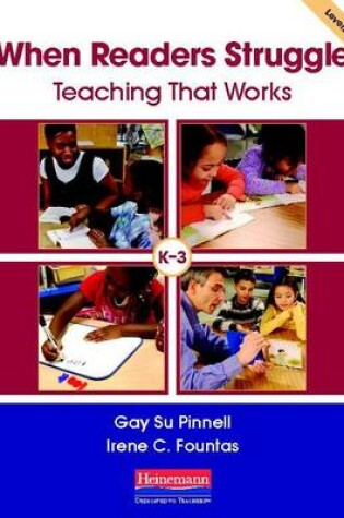 Cover of When Readers Struggle: Teaching That Works