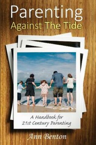 Cover of Parenting Against the Tide