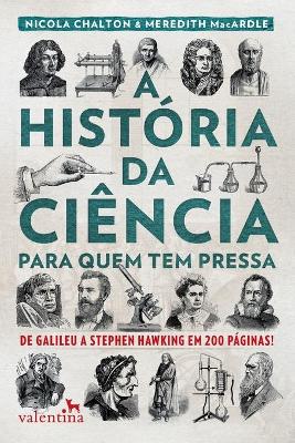 Book cover for A Historia da Ciencia para quem tem pressa