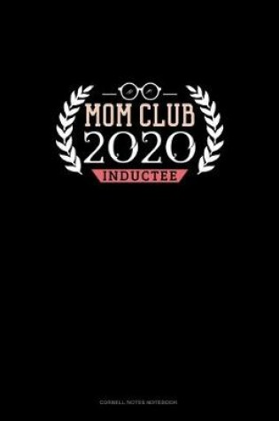 Cover of Mom Club 2020 Inductee