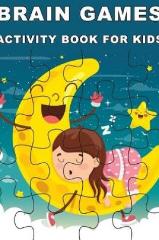 Cover of Brain Games Activity Book for Kids