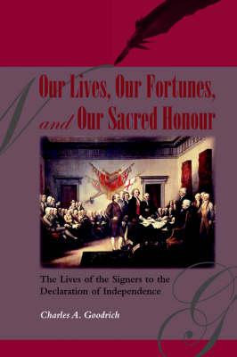 Book cover for Our Lives, Our Fortunes and Our Sacred Honour