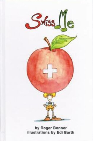 Cover of Swiss Me