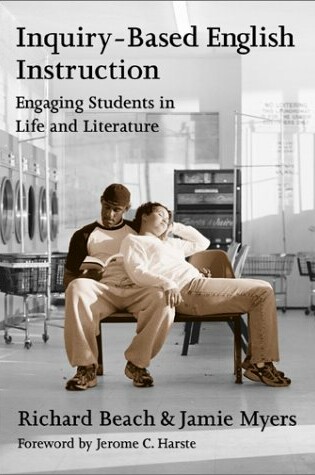 Cover of Inquiry-based English Instruction Engaging Students in Life and Literature