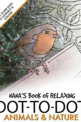 Cover of Nana's Book of Relaxing Dot-to-dot