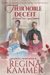 Book cover for Their Noble Deceit