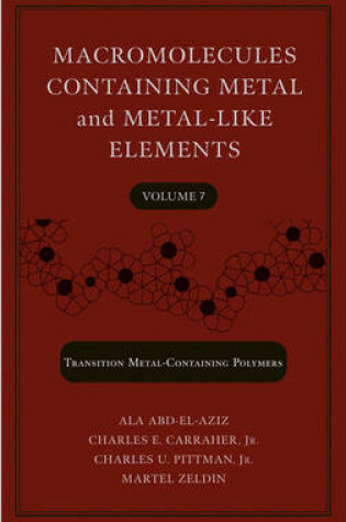 Cover of Macromolecules Containing Metal and Metal-Like Elements