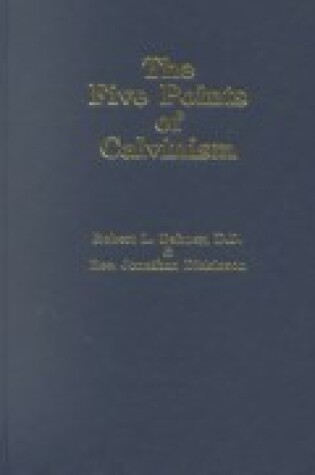 Cover of Five Points of Calvinism