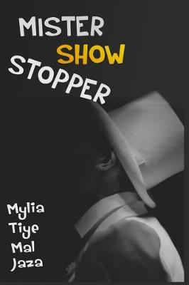 Book cover for Mister Show Stopper