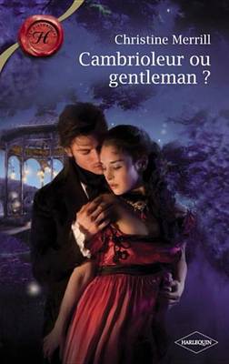 Book cover for Cambrioleur Ou Gentleman ? (Harlequin Les Historiques)