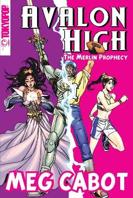 Book cover for AVALON HIGH MANGA: THE MERLIN PROPHECY