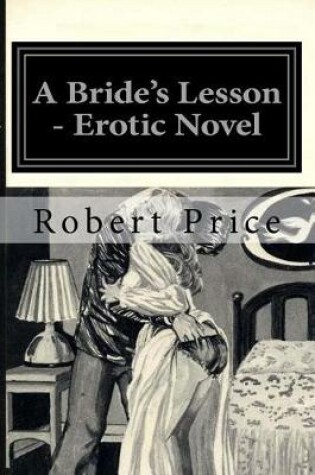 Cover of A Bride's Lesson - Erotic Novel