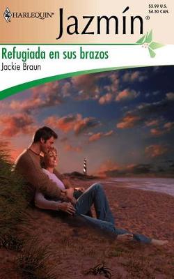 Book cover for Refugiada En Sus Brazos