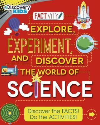 Book cover for Discovery Kids Explore, Experiment, and Discover the World of Science