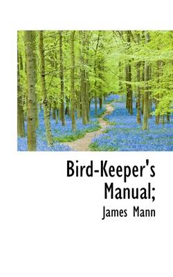 Book cover for Bird-Keeper's Manual;