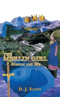 Book cover for The Merlin Girl