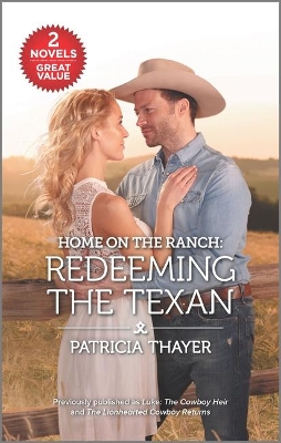 Book cover for Home on the Ranch: Redeeming the Texan