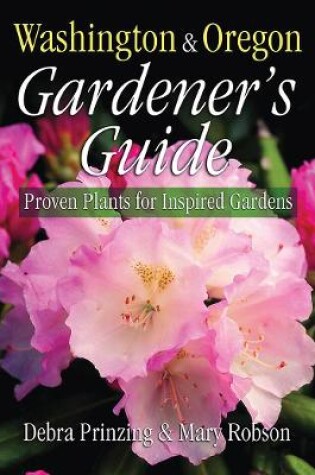 Cover of Washington & Oregon Gardener's Guide