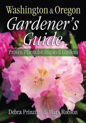 Book cover for Washington & Oregon Gardener's Guide