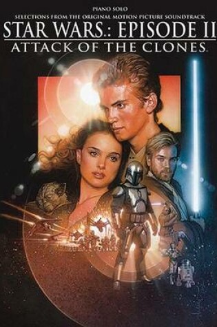 Cover of Star Wars Episode 2 Attack of