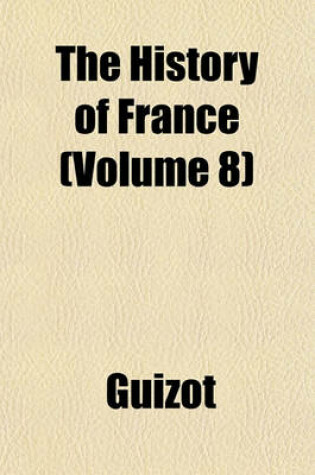 Cover of The History of France (Volume 8)