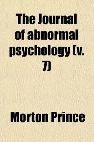 Cover of Journal of Abnormal Psychology (Volume 7)