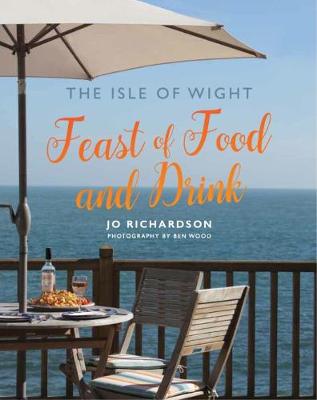 Book cover for The Isle of Wight Feast of Food and Drink