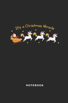 Book cover for It's a Christmas Miracle Notebook