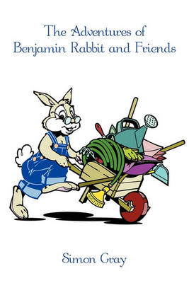 Book cover for The Adventures of Benjamin Rabbit and Friends