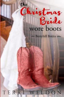 Book cover for The Christmas Bride Wore Boots