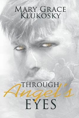 Cover of Through Angel's Eyes