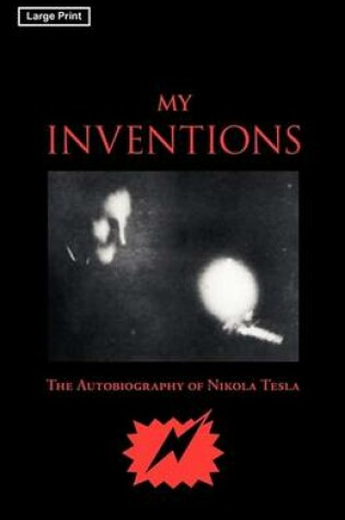 Cover of My Inventions, Large-Print Edition