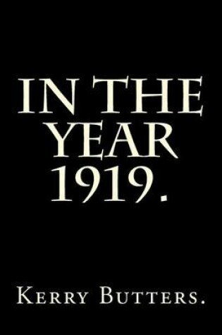 Cover of In the Year 1919.