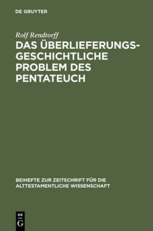 Cover of Das uberlieferungsgeschichtliche Problem des Pentateuch