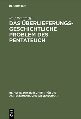 Book cover for Das uberlieferungsgeschichtliche Problem des Pentateuch