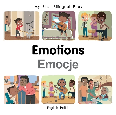 Cover of My First Bilingual Book-Emotions (English-Polish)