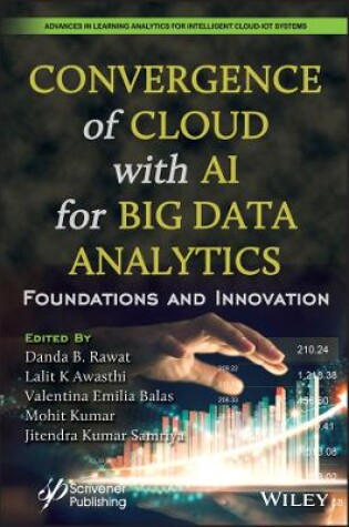 Cover of Convergence of Cloud with AI for Big Data Analytics