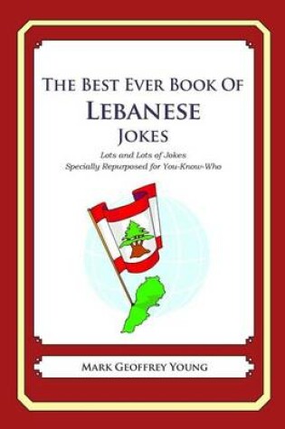 Cover of The Best Ever Book of Lebanese Jokes