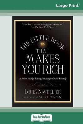 Book cover for The Little Book That Makes You Rich (16pt Large Print Edition)