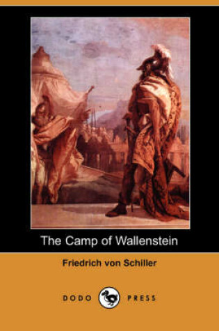 Cover of The Camp of Wallenstein (Dodo Press)