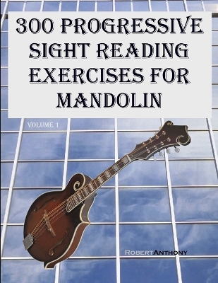 Cover of 300 Progressive Sight Reading Exercises for Mandolin