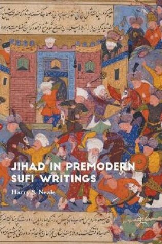 Cover of Jihad in Premodern Sufi Writings